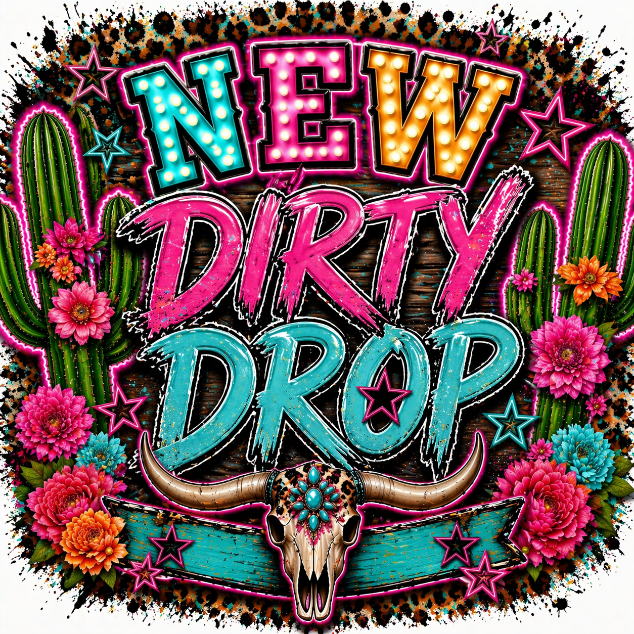 NEW DIRTY DROP